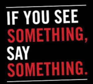 See Something Say Something